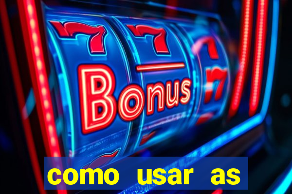 como usar as fichas douradas na bet365